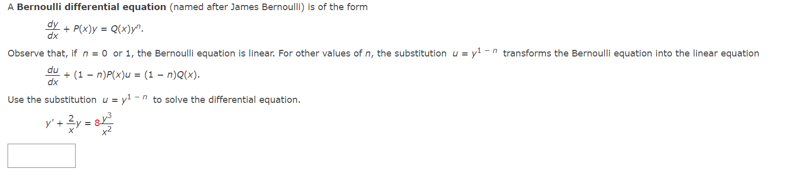 A Bernoulli Differential Equation Named After James Bernoulli Is Of The Form Dxdy P X Y Q X Yn Observe That If N 0 1