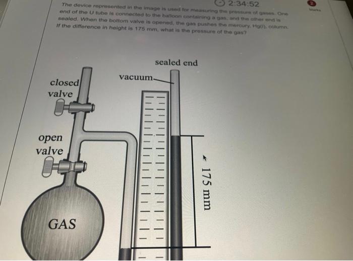Ed For Menungan End Of The U Tube Is Connected To The Balloon Containing And The Others Sealed When The Bottom Valve Is 3
