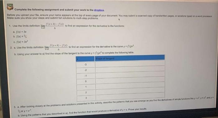 Complete The Following Assignment And Submit Yeur Work To The Dropbex Make Sure You Show Your Theps And Submit Full Sol 1