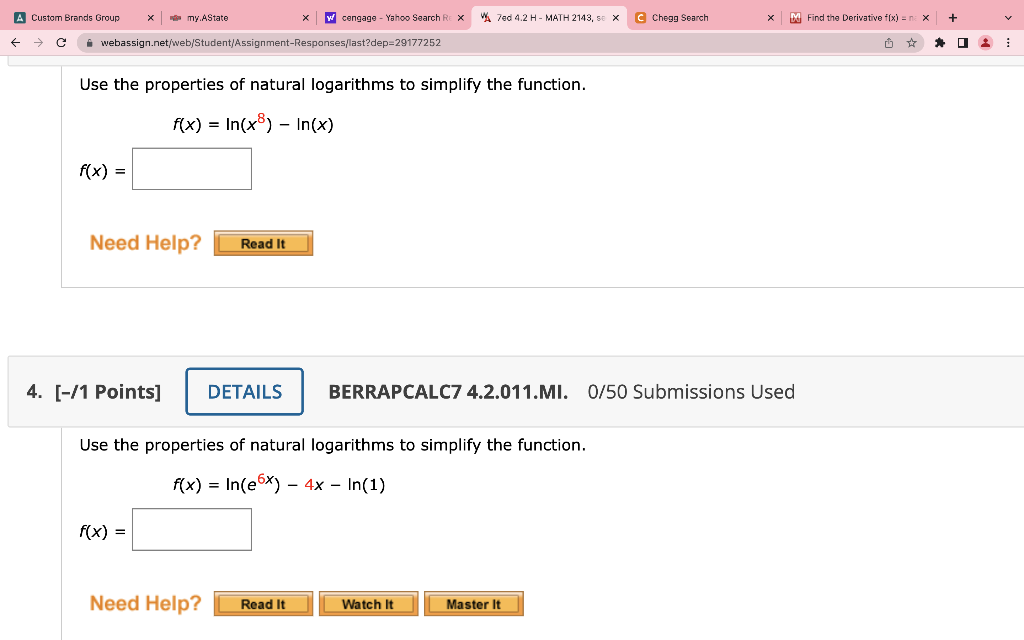 Use The Properties Of Natural Logarithms To Simplify The Function F X Ln X8 Ln X F X 11 Points Berrapcalc7 4 2 01 1