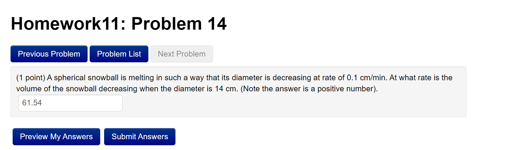 1 Point A Spherical Snowball Is Melting In Such A Way That Its Diameter Is Decreasing At Rate Of 0 1 Cm Min At What R 1
