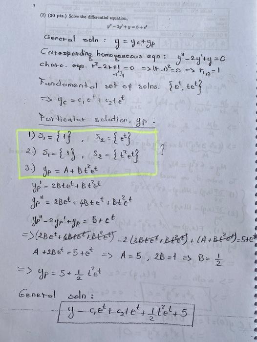 2 20 Pts Solve The Differential Equation 2 Y 5 General Soln Y Yetgp Corresponding Homogeneous Eqn Y 2 1