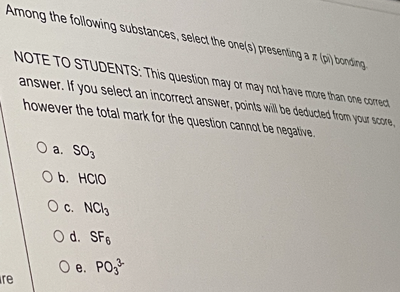 Among The Following Substances Select The One S Presenting A Ft Pi Bonding Note To Students This Question May Or Ma 1