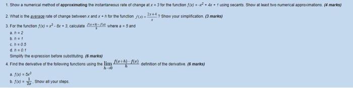 2 What Is The Fictioge Rate Of Change Between X And X N For The Function F X X2x 4 P Show Your Simpification 3 Marks 1