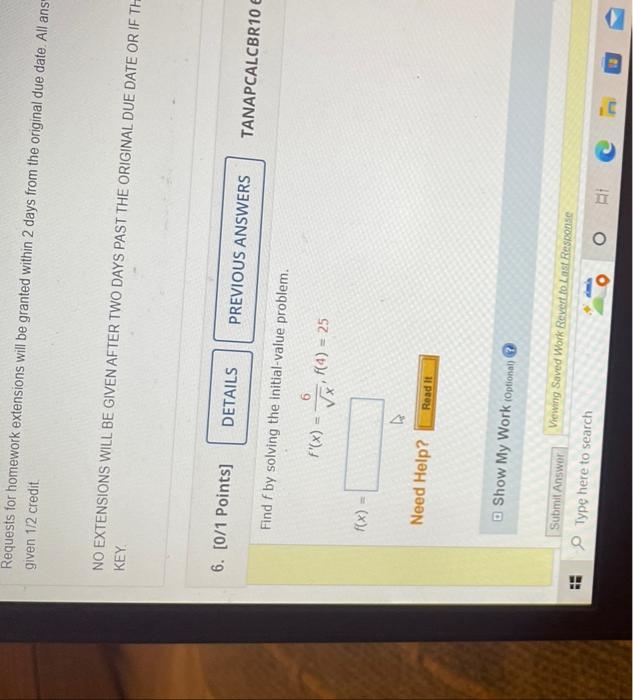 Requests For Homework Extensions Will Be Granted Within 2 Days From The Original Due Date All Ans Given 1 2 Credit No 1