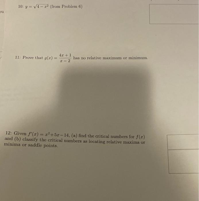 10 Y 4 X2 From Problem 6 11 Prove That G X X 24x 1 Has No Relative Maximum Or Minimum 12 Given F X X2 5x 14 1