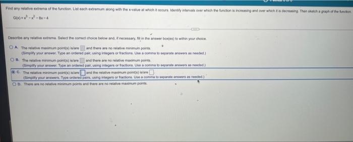 Find A Any Critical Values And B Any Relative Extrema F X X2 4x 1 A Select The Correct Choice Below And If Necessa 3