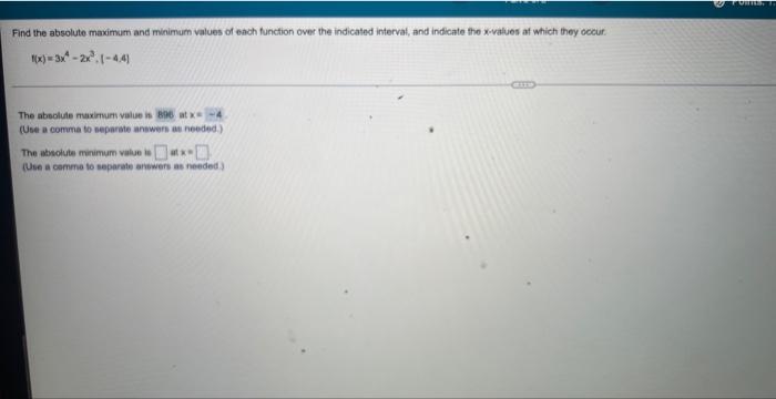 Find The Absolute Maximum And Minimum Values Of The Function Over The Indicated Interval And Indicate The Values At W 3