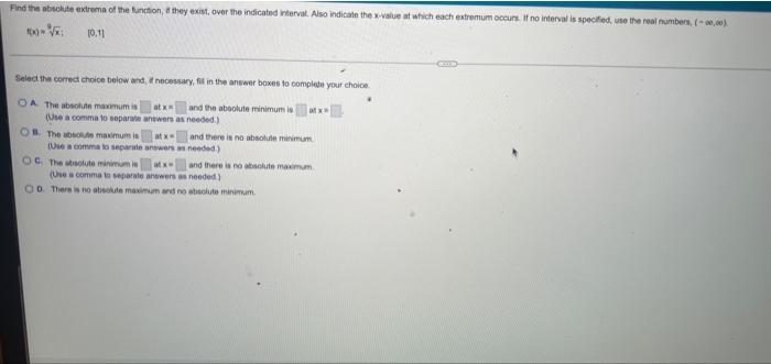 Find The Absolute Maximum And Minimum Values Of The Function Over The Indicated Interval And Indicate The X Values At W 2