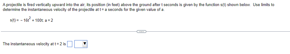 A Projectile Is Fired Vertically Upward Into The Air Its Position In Feet Above The Ground After T Seconds Is Given B 1