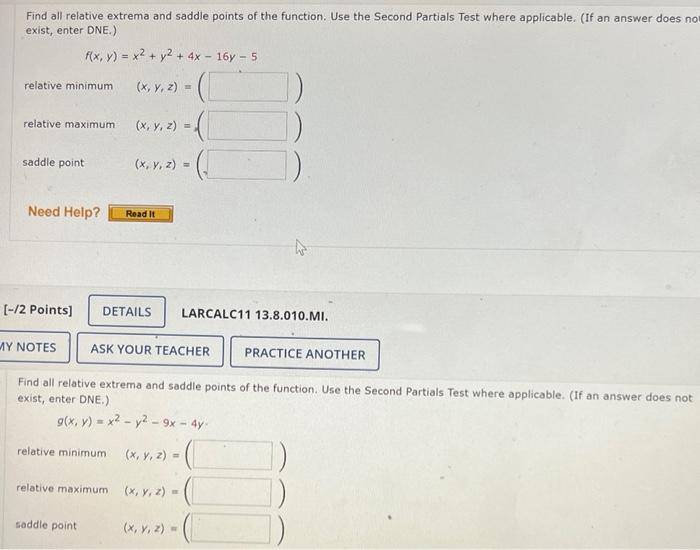 Find All Relative Extrema And Saddle Points Of The Function Use The Second Partials Test Where Applicable If An Answe 1