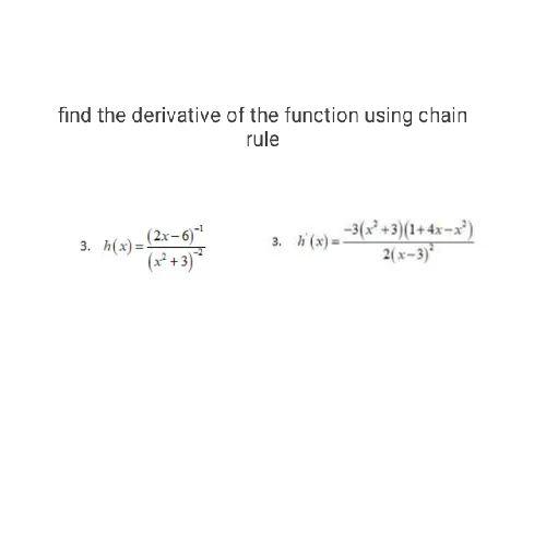 Find The Derivative Of The Function Using Chain Rule 3 H X X2 3 2 2x 6 1 3 H X 2 X 3 2 3 X2 3 1 4x X2 1