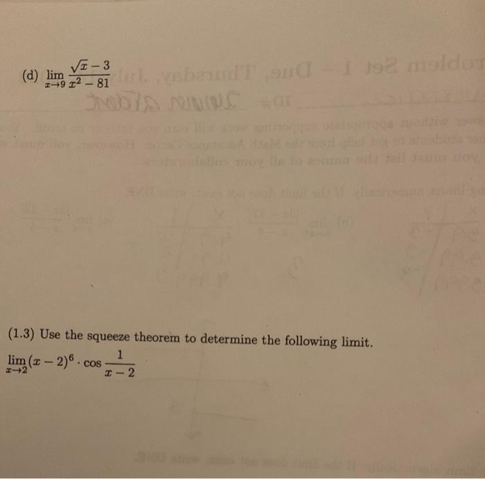 D X 9lim X2 81x 3 1 3 Use The Squeeze Theorem To Determine The Following Limit X 2lim X 2 6 Cosx 21 1