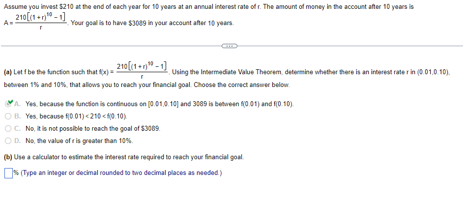 Assume You Invest 210 At The End Of Each Year For 10 Years At An Annual Interest Rate Of R The Amount Of Money In The 1