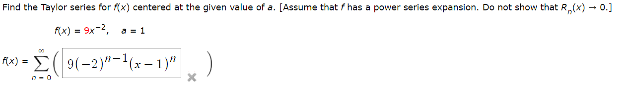 Find The Taylor Series For F X Centered At The Given Value Of A Assume That F Has A Power Series Expansion Do Not Sh 1