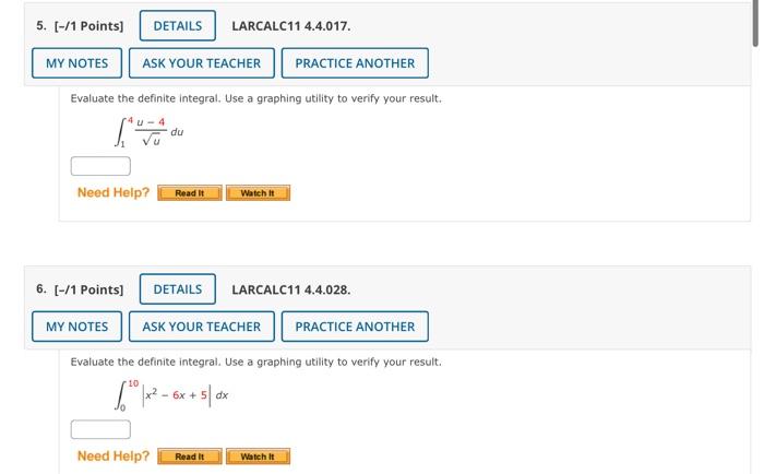 Evaluate The Definite Integral Use A Graphing Utility To Verify Your Result 14 U U 4 Du Larcalc11 4 4 028 Evaluate T 1