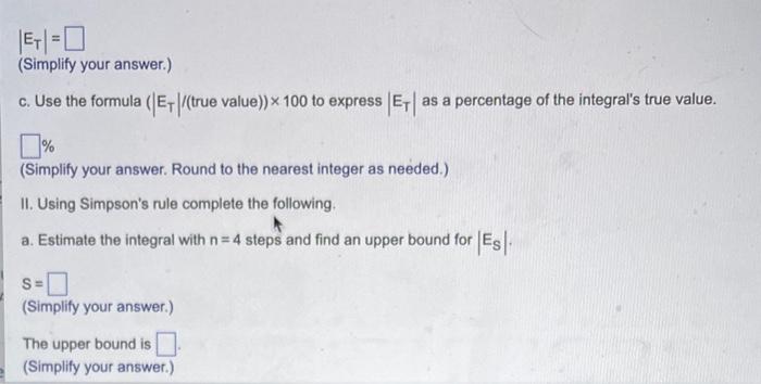 The Instructions For The Given Integral Have Two Parts One For The Trapezoidal Rule And One For Simpson S Rule Complet 3