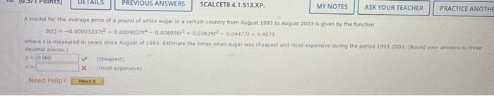 A Thodel For The Average Price Of A Pound Of White Sugar In A Certain Country Fram August 199a To Augunt 2003 Is Gren By 1