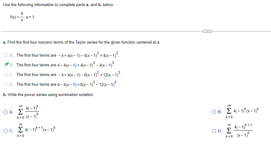 Use The Following Information To Complete Parts A And B Below F X X4 A 1 A Find The First Four Nonzero Terms Of Th 1