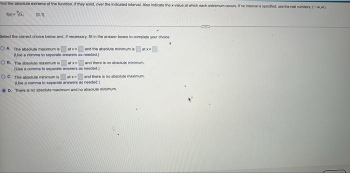Find The Absolute Maximum And Minimum Values Of The Function Over The Indicated Interval And Indicate The Xavalues At W 2