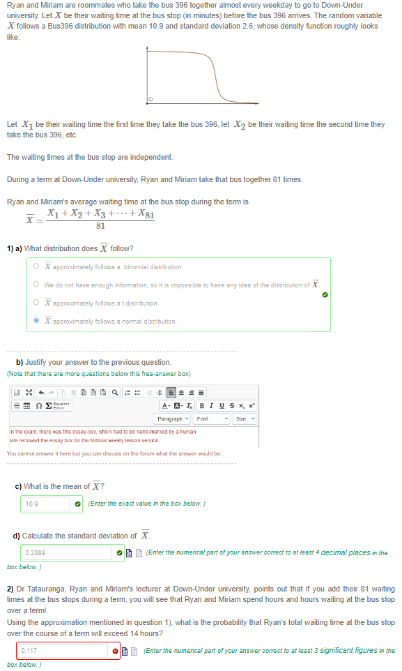 Using The Approximation Mentioned In Question 1 What Is The Probability That Ryan S Total Waiting Time At The Bus Stop 1