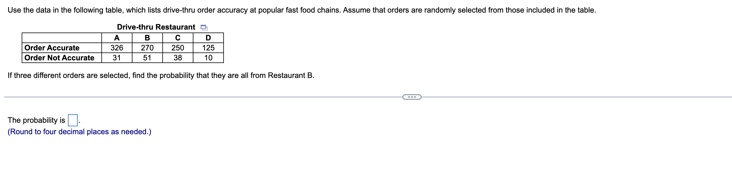 The Probability Is Round To Four Decimal Places As Needed 1