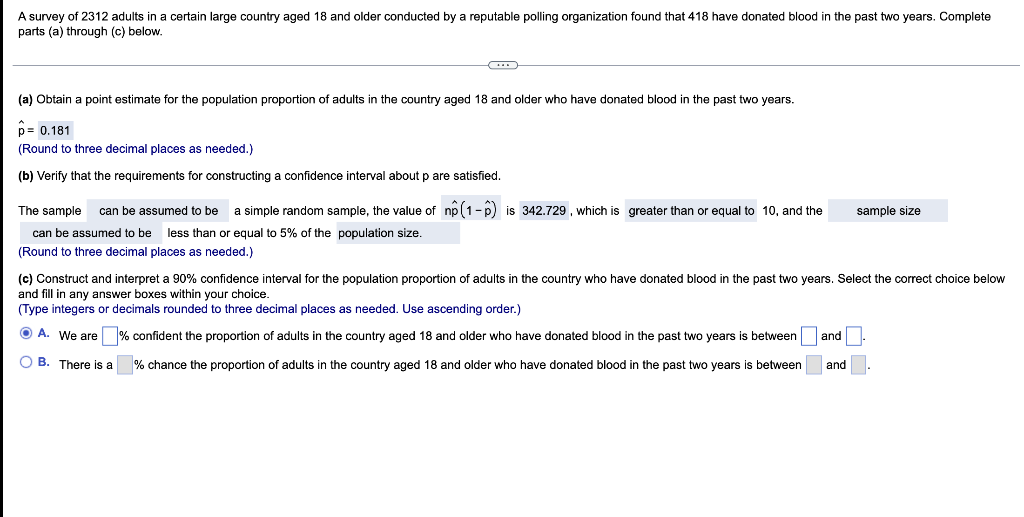 Parts A Through C Below A Obtain A Point Estimate For The Population Proportion Of Adults In The Country Aged 18 1