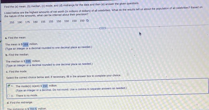 Find The A Mean B Median C Mode And D Midrange For The Data And Then E Answer The Given Questions Listed B 1
