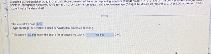 Points To Letter Grades As Follows A 4 B 3 C 2 D 1 F 0 Compute The Grade Point Average Gpa If The Dean S List Requi 1