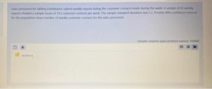 Sales Personnel For Skilling Distributors Submit Weekly Reports Listing The Customer Contacts Made During The Week A Sa 2