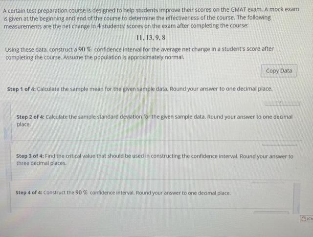 A Certain Test Preparation Course Is Designed To Help Students Improve Their Scores On The Gmat Exam A Mock Exam Is Giv 1