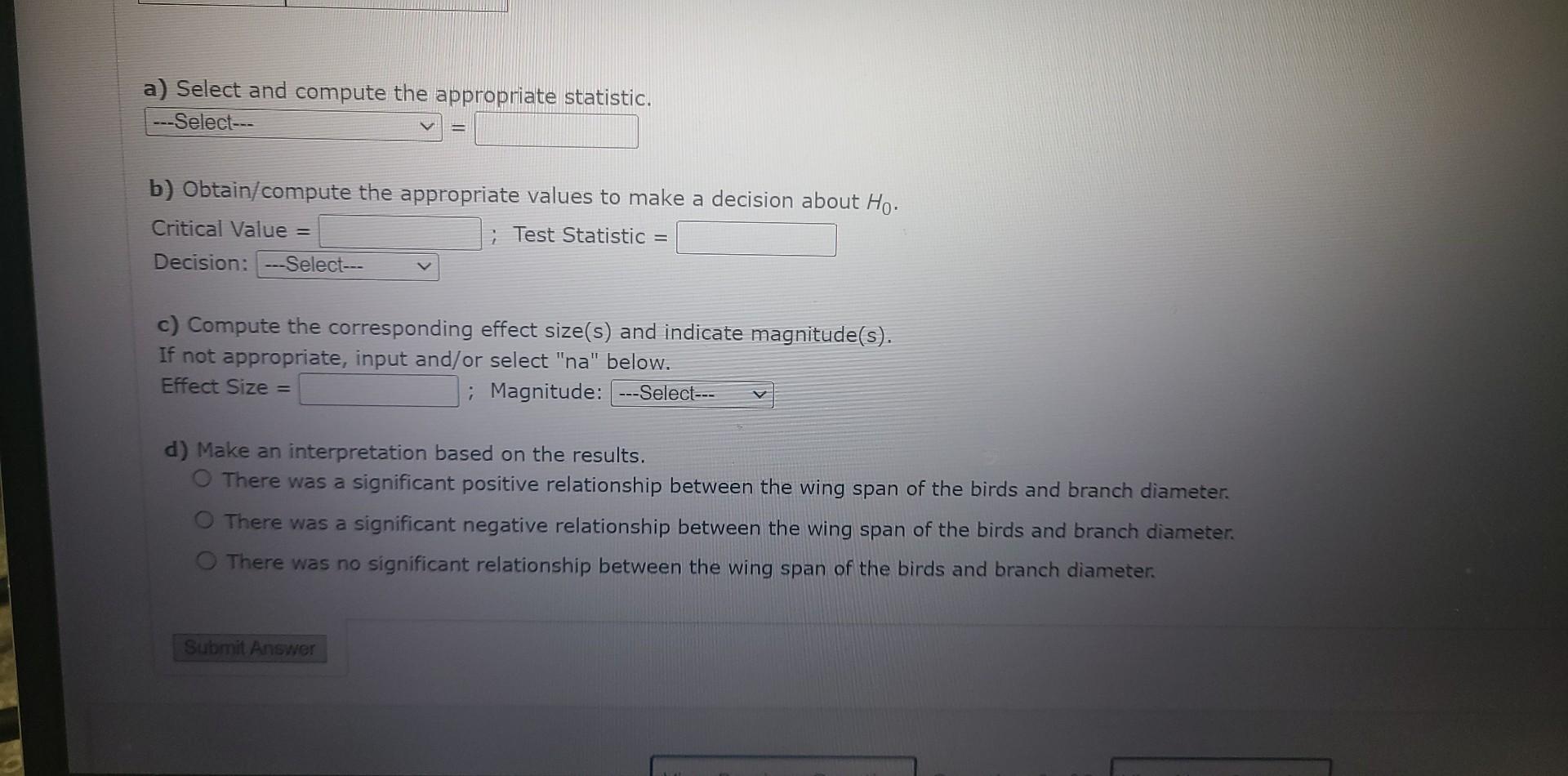 Application Exercise An Ecologist Hypothesizes That Birds With Shorter Wing Spans Use Wider Tree Branches The Ecologis 2