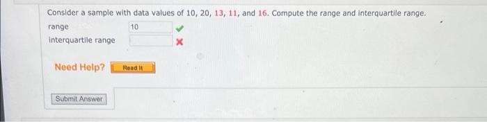 Consider A Sample With Data Values Of 10 20 13 11 And 16 Compute The Range And Interquartile Range Range Interquartil 1