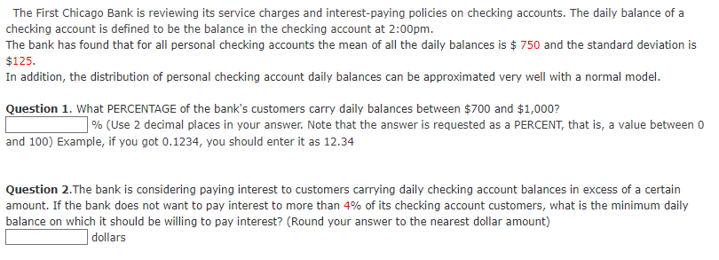 The First Chicago Bank Is Reviewing Its Service Charges And Interest Paying Policies On Checking Accounts The Daily Bal 1