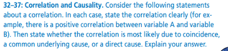 32 37 Correlation And Causality Consider The Following Statements About A Correlation In Each Case State The Correla 1