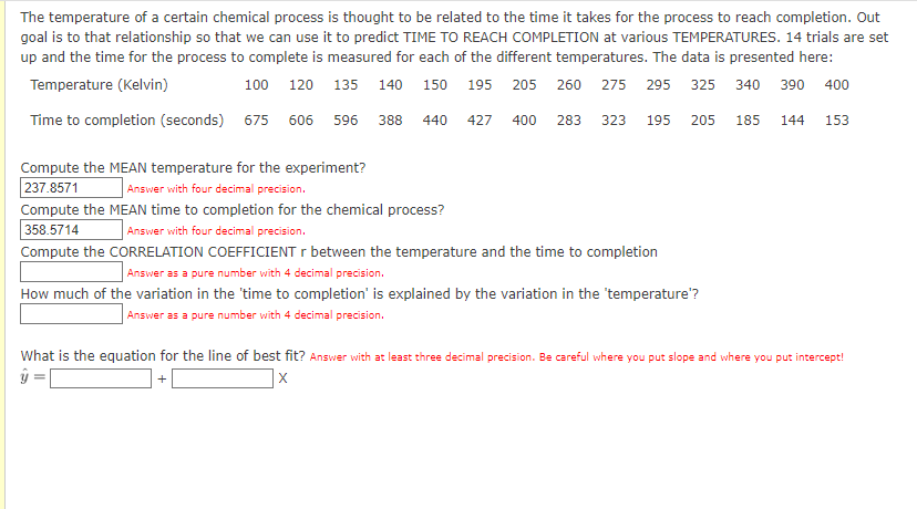 The Temperature Of A Certain Chemical Process Is Thought To Be Related To The Time It Takes For The Process To Reach Com 1