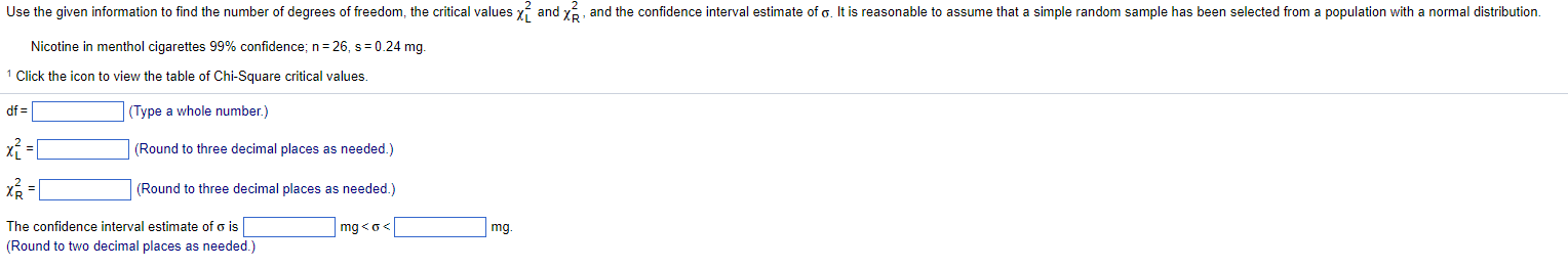 Nicotine In Menthol Cigarettes 99 Confidence N 26 S 0 24mg 1 Click The Icon To View The Table Of Chi Square Critical 1