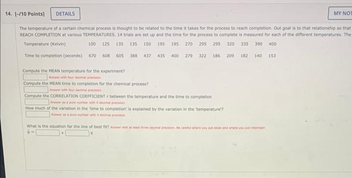 The Temperature Of A Certain Chemical Process Is Thought To Be Reiated To The Time It Takes For The Process To Reach Com 1