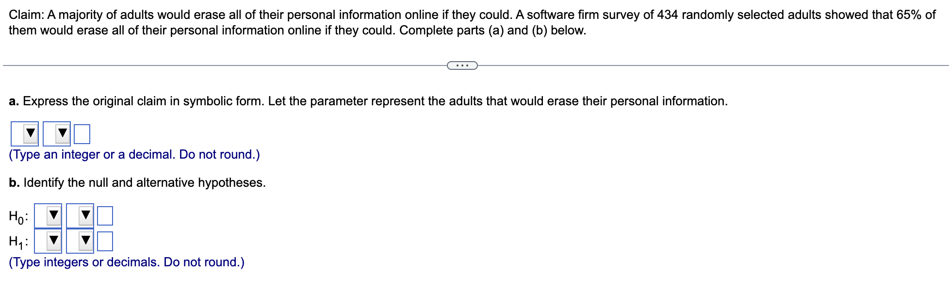 Claim A Majority Of Adults Would Erase All Of Their Personal Information Online If They Could A Software Firm Survey O 1