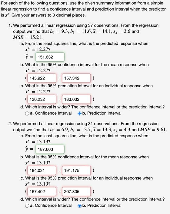 For Each Of The Following Questions Use The Given Summary Information From A Simple Linear Regression To Find A Confide 1