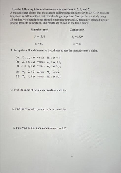 Use The Following Information To Answer Questions 4 5 6 And 7 A Manufacturer Claims That The Average Calling Range 1