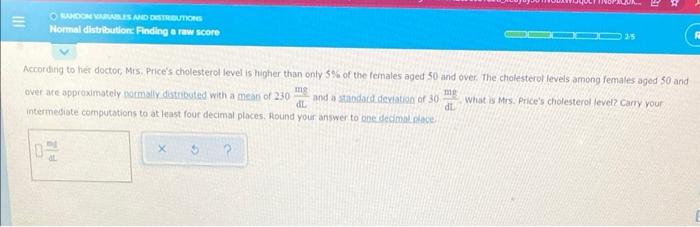 According To Herr Doctor Mrs Price S Cholesterot Level Is Higher Than Onty 5 Of The Females Aged 50 And Over The Cho 1