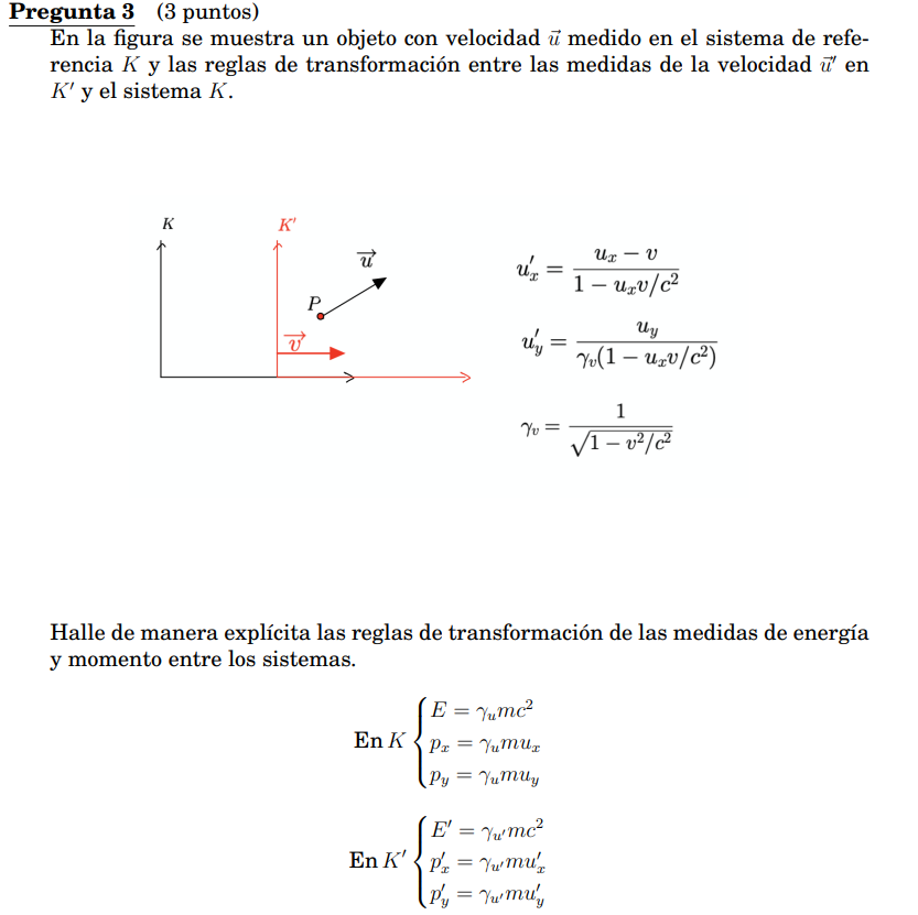Pregunta 3 3 Puntos En La Figura Se Muestra Un Objeto Con Velocidad U Medido En El Sistema De Referencia K Y Las Regla 1