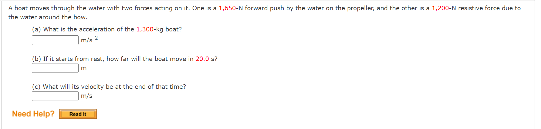 The Water Around The Bow A What Is The Acceleration Of The 1 300 Kg Boat M S2 B If It Starts From Rest How Far Wi 1