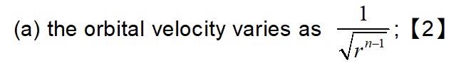 1 4 If The Gravitational Attraction Of The Sun On The Planet Varies As Rn1 Show That A The Orbital Velocity Varie 3