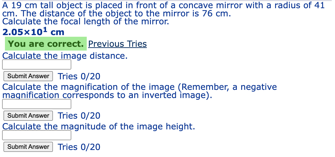 A 19 Cm Tall Object Is Placed In Front Of A Concave Mirror With A Radius Of 41 Cm The Distance Of The Object To The Mir 1