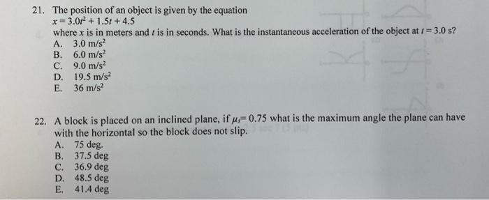 21 The Position Of An Object Is Given By The Equation X 3 0t2 1 5t 4 5 Where X Is In Meters And T Is In Seconds What I 1