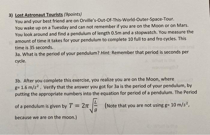 3 Lost Astronaut Tourists 9points You And Your Best Friend Are On Orville S Out Of This World Outer Space Tour You W 1