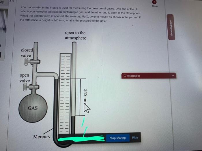 Ols 35 Marks The Manometer In The Image Is Used For Measuring The Pressure Of Gasos Ono End Of The U Tube Is Connected T 1