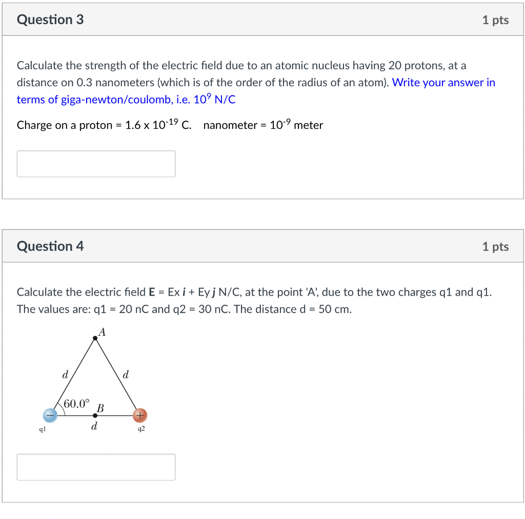 Calculate The Strength Of The Electric Field Due To An Atomic Nucleus Having 20 Protons At A Distance On 0 3 Nanometers 1